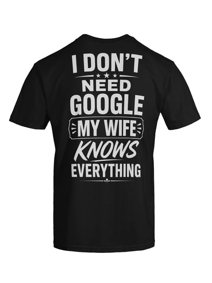 My Wife Knows Everything Funny T-Shirt (3)