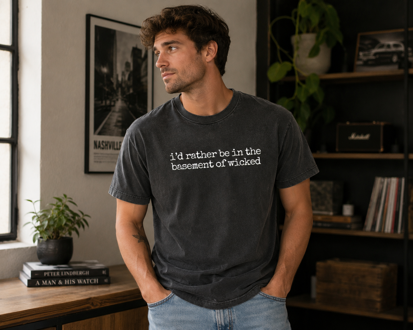 I’d Rather Be in the Basement of Wicked T Shirt